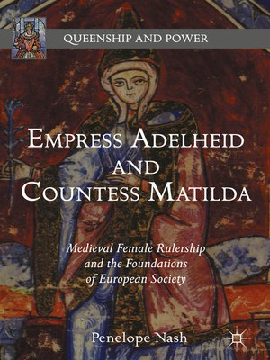 cover image of Empress Adelheid and Countess Matilda